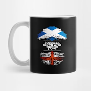 Scottish Grown With English Roots - Gift for English With Roots From England Mug